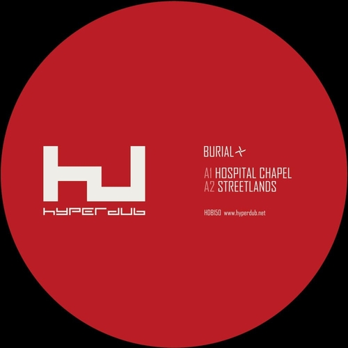 Burial - Streetlands (Hyperdub)